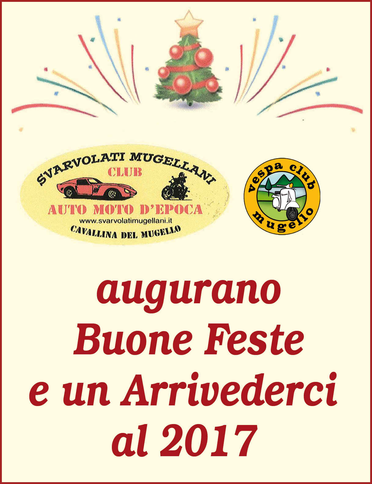 Gli auguri dagli svarvolati mugellani