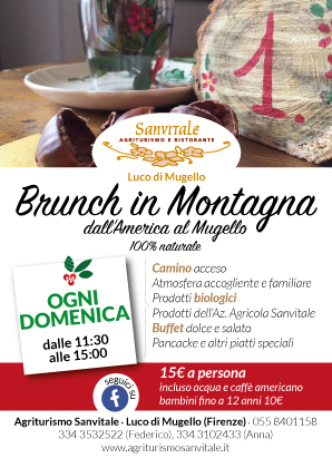 Brunch in montagna. Dall'America al Mugello 100% naturale!