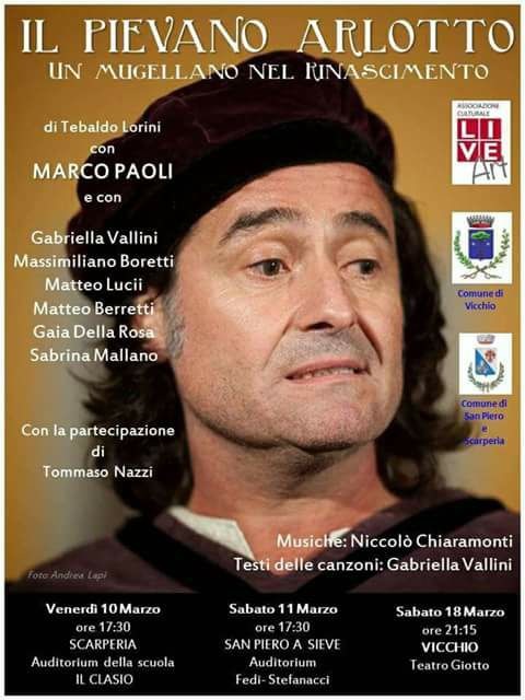 'Il Pievano Arlotto' torna in Mugello. Le prossime date