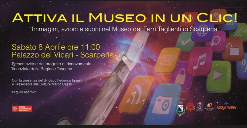 Il museo... con un click. Nuovo allestimento a Scarperia