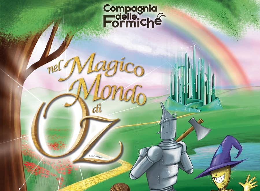 La Compagnia delle Formiche a Barberino. Con il Magico Mondo di Oz