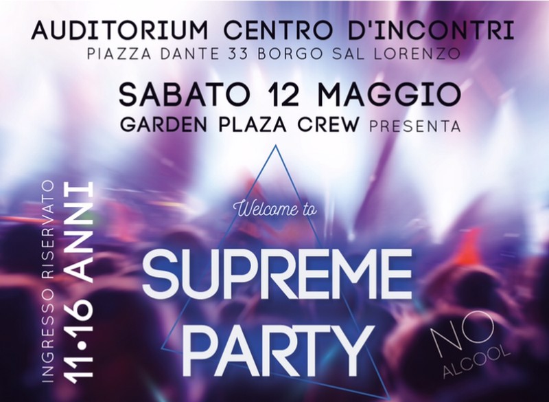 Divertimento senza sballo. Sabato 'Supreme party' al Centro d'Incontro