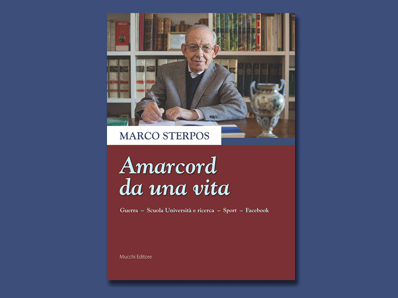 Libri in redazione: Amacord da una vita di Marco Sterpos