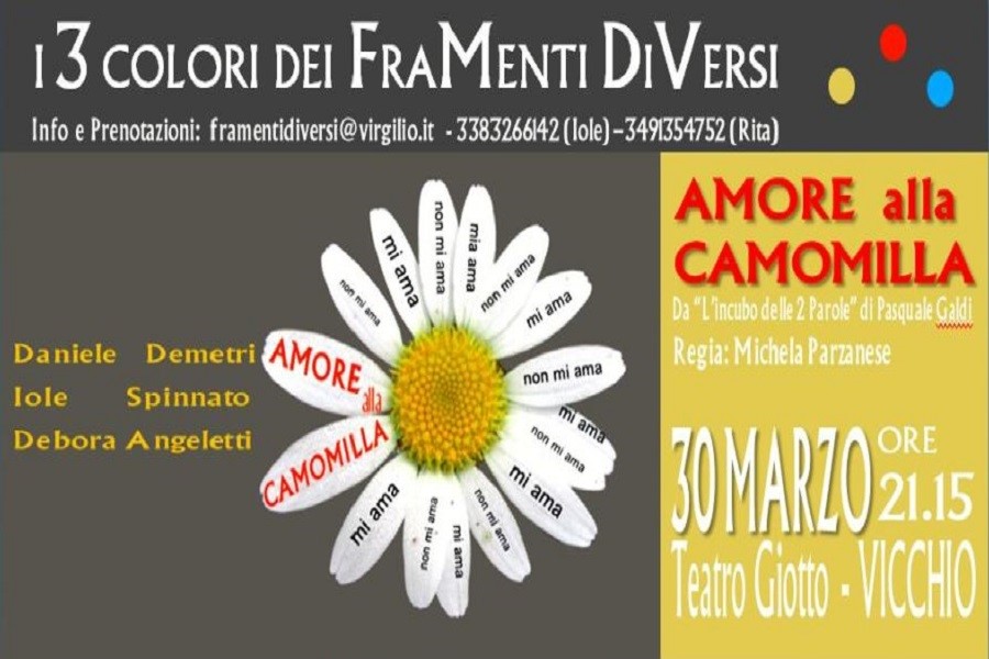 Amore alla camomilla con FraMenti DiVersi al Teatro Giotto