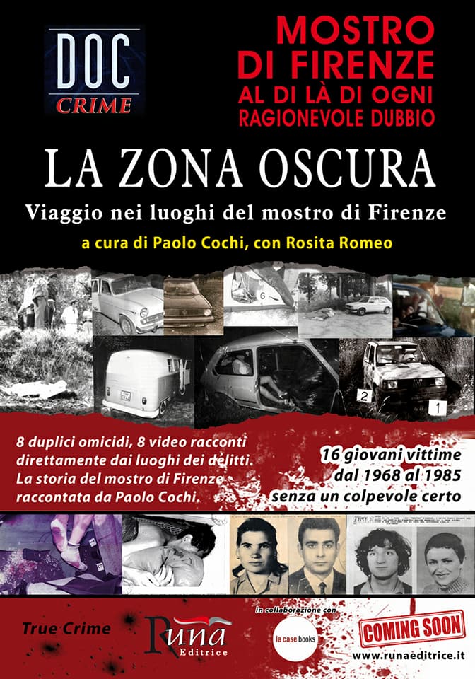 I delitti del Mostro di Firenze. Caso ancora aperto? Incontro dibattito con l'autore del libro La zona oscura