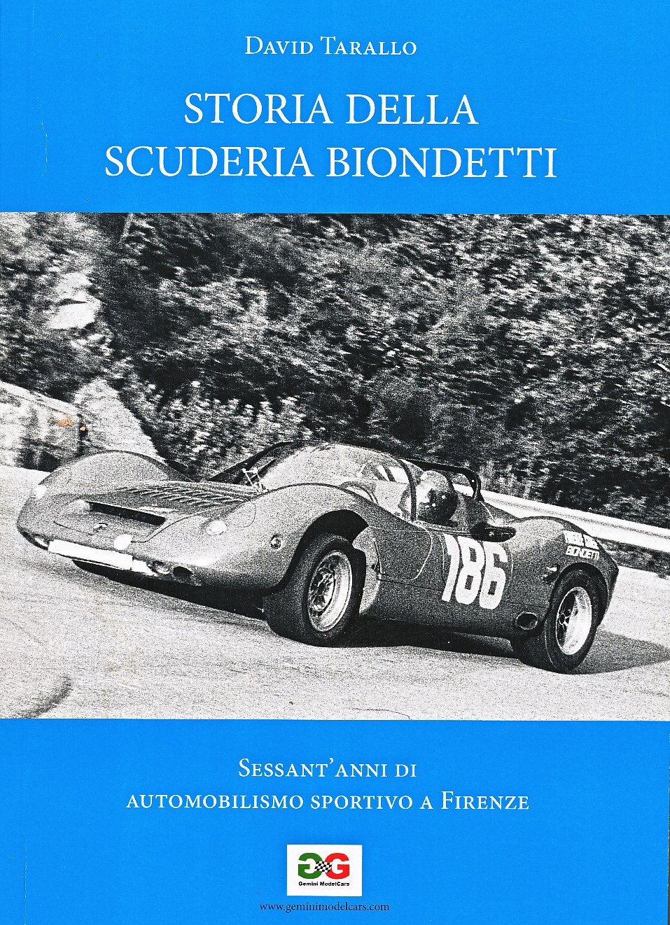 Libri in redazione. La storia della Scuderia Biondetti