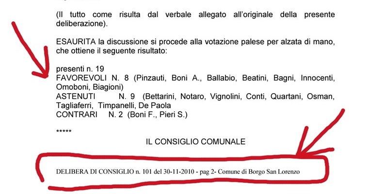 Il voto del sindaco, allora consigliere comunale del 2010.