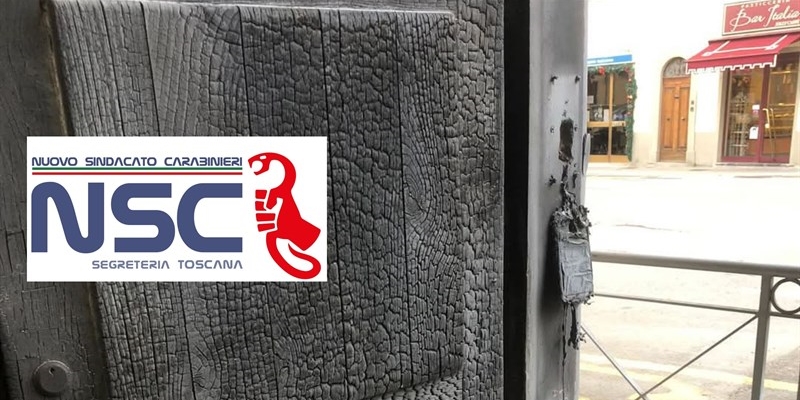 Segreterie Regionale della Toscana e Provinciale di Firenze del Nuovo Sindacato Carabinieri sull'attentato alla Caserma di Borgo san Lorenzo