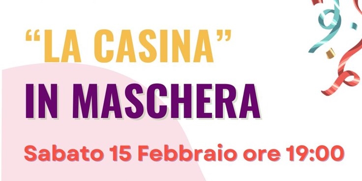 La Casina in Maschera