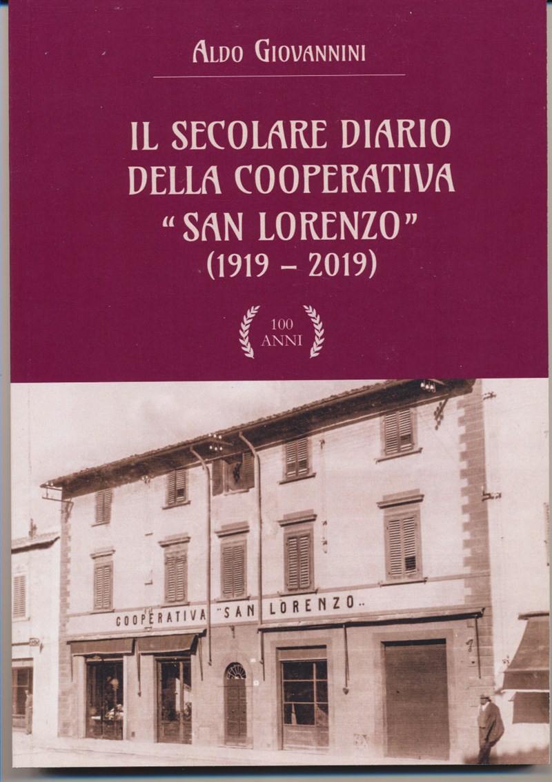 Frontespizio del libro sulla storia centenaria della Cooperativa San Lorenzo.