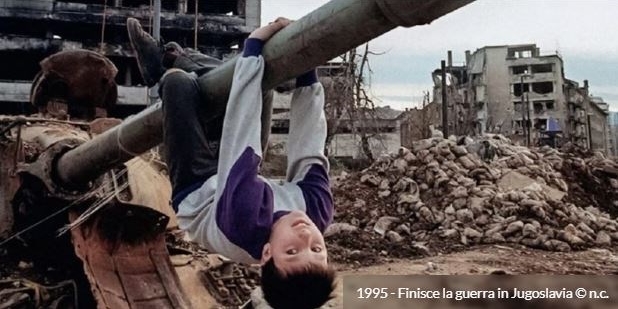 1995 - Fine della guerra in Jugoslavia (30 anni fa)