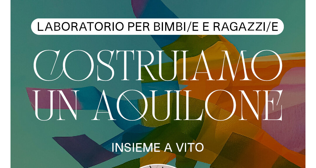 Post Costruiamo un aquilone