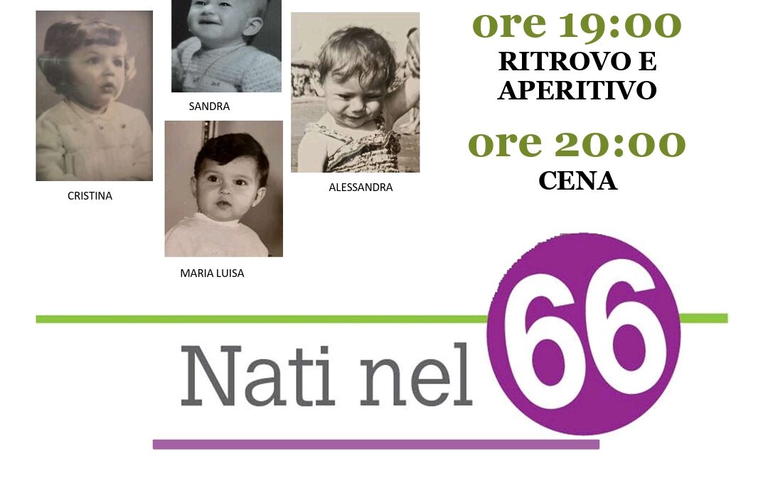 Nati Nel 66 Festa 60 anni