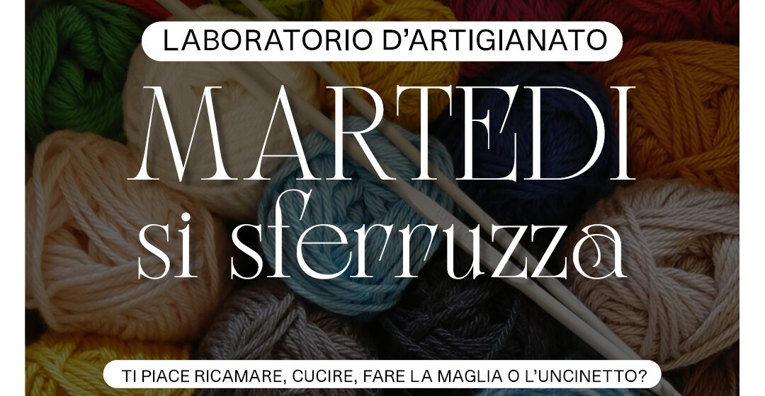 Post martedì si sferruzza
